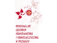 Regionalne Centrum Krwiodawstwa i Krwiolecznictwa: pobór krwi, dawca szpiku kostnego, honorowy dawca krwi Poznań